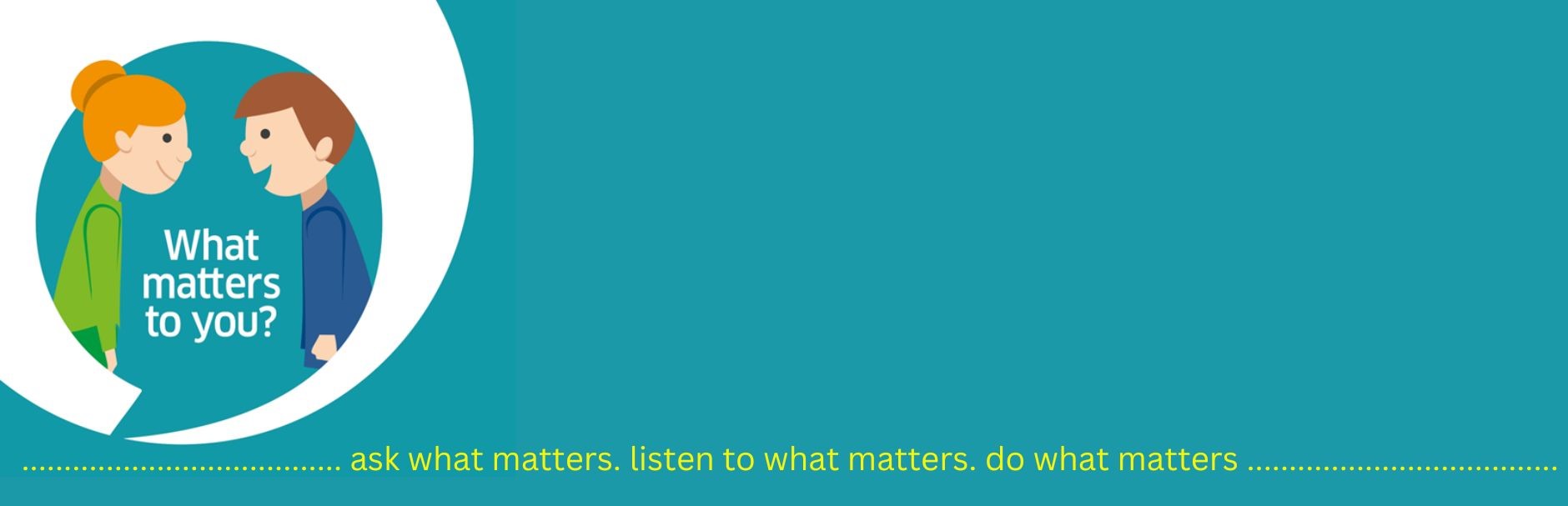 What Matters to You Day - Thursday 6 June 2024